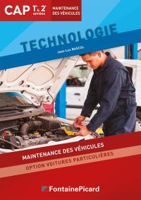 Technologie, CAP 1re & 2e année, maintenance des véhicules, option voitures particulières