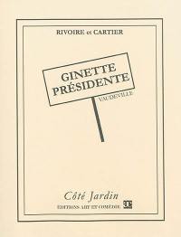 Ginette présidente