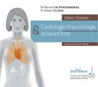 Cardiologie-pneumologie & acupuncture : cahiers cliniques