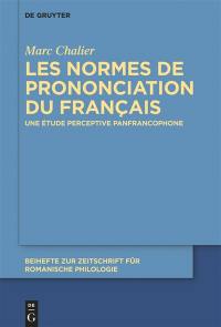 Les normes de prononciation du français : une étude perceptive panfrancophone