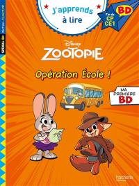 Zootopie : opération école ! : fin de CP, CE1