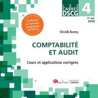 Comptabilité et audit : cours et applications corrigées : 2020