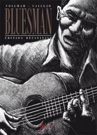 Bluesman : l'intégrale