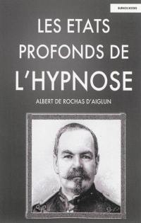 Les états profonds de l'hypnose : 1892