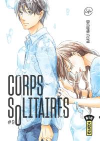 Corps solitaires. Vol. 9