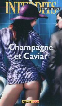 Champagne et caviar