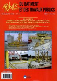 Annales du bâtiment et des travaux publics, n° 6 (2008). Orgagec'08 : matériaux organiques pour la construction : performances techniques et environnementales