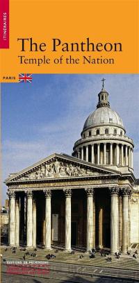 The Panthéon, temple of  the nation