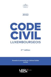 Code civil luxembourgeois : 2022