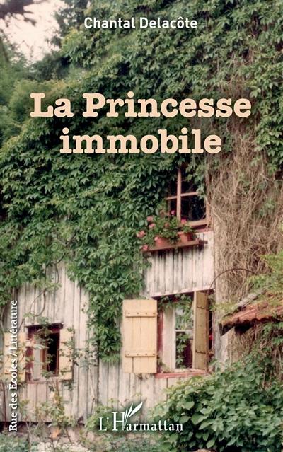 La princesse immobile