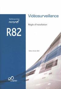 Vidéosurveillance : règle d'installation