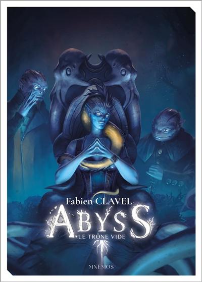 Abyss : le trône vide
