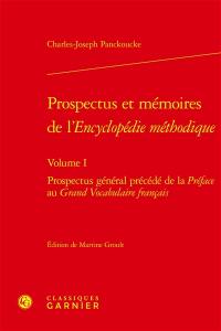 Prospectus et mémoires de l'Encyclopédie méthodique. Vol. 1. Prospectus général