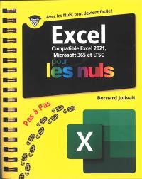 Excel pour les nuls : compatible Excel 2021, Microsoft 365 et LTSC