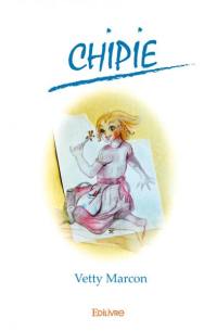 Chipie : autobiographie