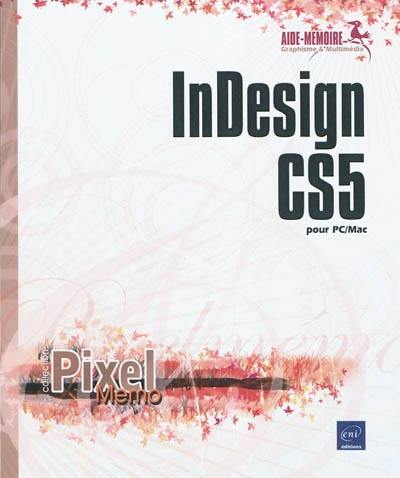 InDesign CS5 pour PC-Mac