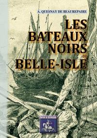 Les bateaux noirs de Belle-Isle
