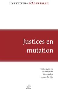 Justices en mutation