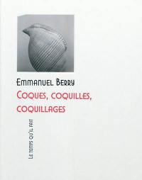 Coques, coquilles, coquillages
