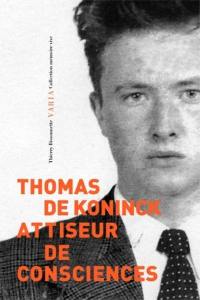 Thomas De Koninck : attiseur de consciences