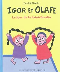 Igor et Olafe : les petits ogres. Le jour de la Saint-Boudin