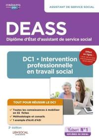 DEASS, diplôme d'Etat d'assistant de service social : DC1, intervention professionnelle en travail social