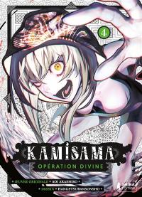 Kamisama : opération divine. Vol. 4