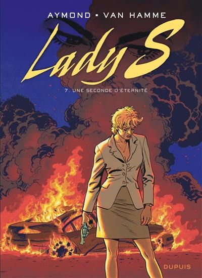 Lady S. Vol. 7. Une seconde d'éternité