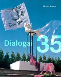 Dialogai 35