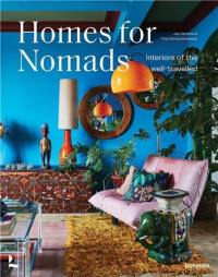 Homes for nomads : interiors of the well-travelled