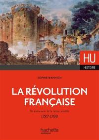 La Révolution française : un événement de la raison sensible, 1787-1799