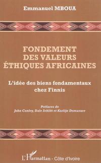 Fondements des valeurs éthiques africaines : l'idée des biens fondamentaux chez Finnis