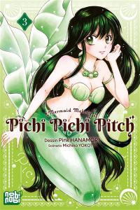 Pichi Pichi Pitch : mermaid melody. Vol. 3