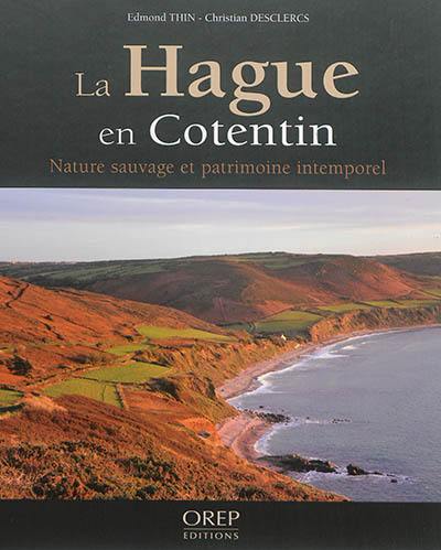 La Hague en Cotentin : nature sauvage et patrimoine intemporel