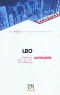 LBO : montages à effet de levier : private equity