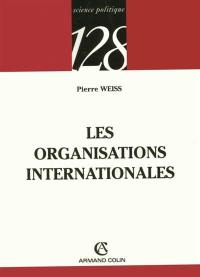 Les organisations internationales