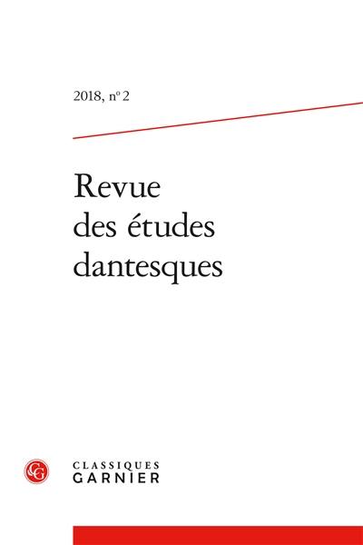 Revue des études dantesques, n° 2 (2018)