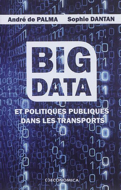 Big data et politiques publiques dans les transports