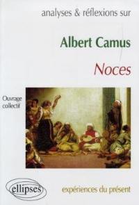Albert Camus, Noces