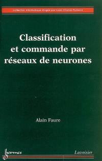 Classification et commande par réseaux de neurones