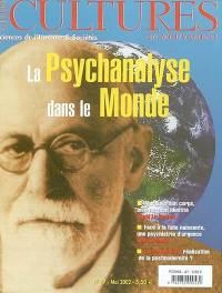 Cultures en mouvement, n° 47. La psychanalyse dans le monde