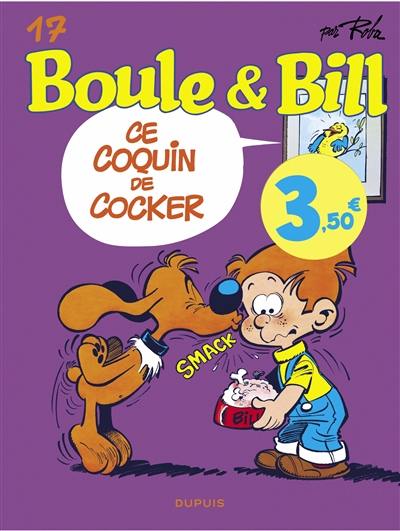 Boule & Bill. Vol. 17. Ce coquin de cocker