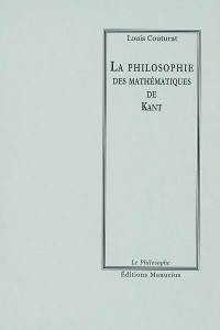 La philosophie des mathématiques de Kant