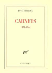 Carnets : 1921-1944