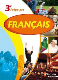 Français, 3e prépa-pro : nouveaux programmes 2012