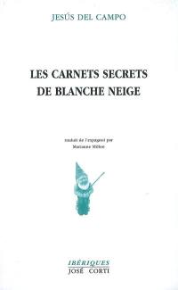 Les carnets secrets de Blanche-Neige