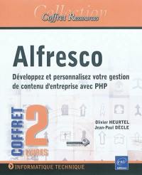 Alfresco : développez et personnalisez votre gestion de contenu d'entreprise avec PHP : coffret 2 livres