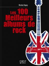 Les 100 meilleurs albums de rock : la discothèque rock idéale !