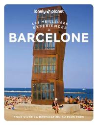 Les meilleures expériences à Barcelone