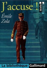 Emile Zola : J'accuse